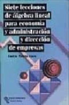 Lecciones elementales de algebra lineal: para economia y empresa