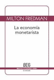 La economia monetarista (2ª ed.)