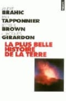 La plus belle histoire de la terre (edición en francés)