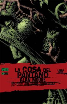 La cosa del pantano de alan moore nº 6