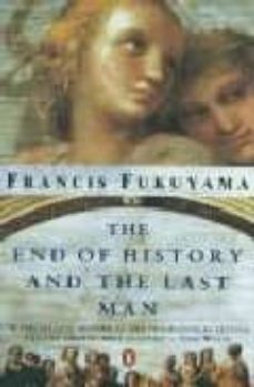 The end of history and the last man (edición en inglés)