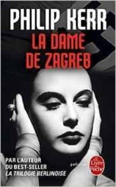 La dame de zagreb (edición en francés)