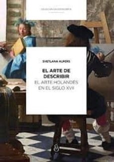 El artede de escribir. el arte holandes en el siglo xvii