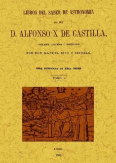 Libros del saber de astronomia del rey alfonso x de castilla (5 t omos) (ed. facsimil)