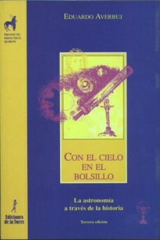 CON EL CIELO EN EL BOLSILLO: LA ASTRONOMIA A TRAVES DE LA HISTORI A (3ª ED.)