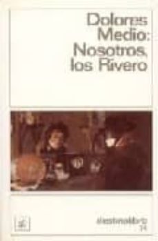 Nosotros los rivero (4ª ed.) (premio nadal 1952)