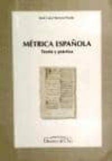 Metrica espaÑola: teoria y practica