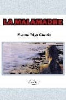 La malamadre