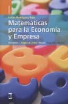 Matematicas para economia y empresa v i. algebra.teoria