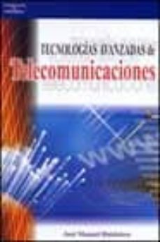 Tecnologias avanzadas de telecomunicaciones