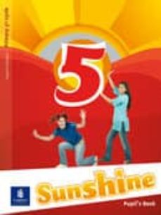 Sunshine 5: pupil s book (5º educaion primaria) (edición en inglés)