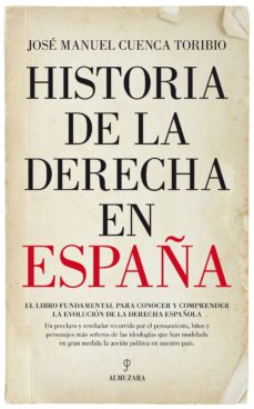 Historia de la derecha en espaÑa