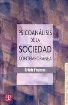 Psicoanalisis de la sociedad contemporanea (24ª ed.)