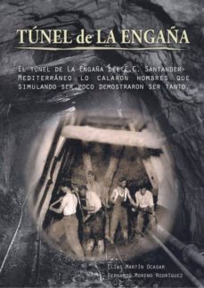 Tunel de la engaÑa