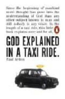 God explained in a taxi ride (edición en inglés)