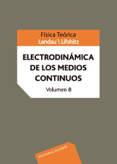 Electrodinamica de los medios continuos (vol. viii)