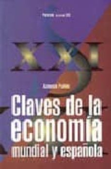 Claves de la economia mundial y espaÑola