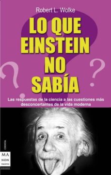 Lo que einstein no sabia