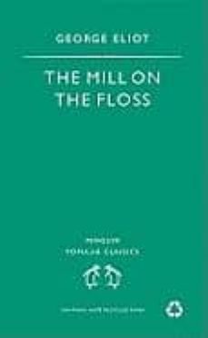 The mill on the floss (edición en inglés)