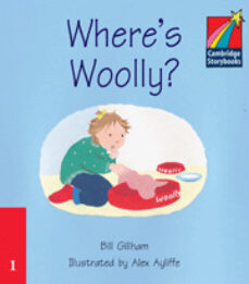 Where s wooly? (cambridge storybooks level 1, ages 4-7) (edición en inglés)