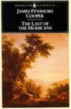 The last of the mohicans (edición en inglés)