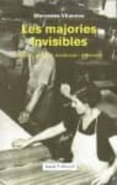 Les majories invisibles: esplotacio infantil, revolucio i repress io (26 entrevistes)