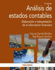 Analisis de estados contables (3ª ed.): elaboracion e interpretacion de la informacion financiera