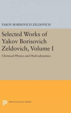 Selected works of yakov borisovich zeldovich, volume i