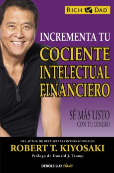 Incrementa tu cociente intelectual financiero: se mas listo con tu dinero