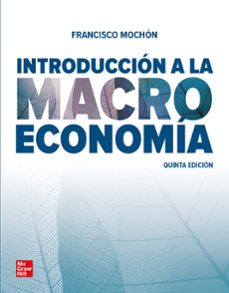 Introduccion a la macroeconomia 5ª edicion