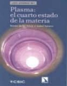 Plasma: el cuarto estado de la materia