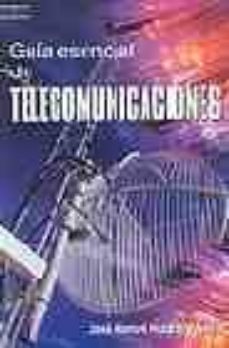 Guia esencial de telecomunicaciones