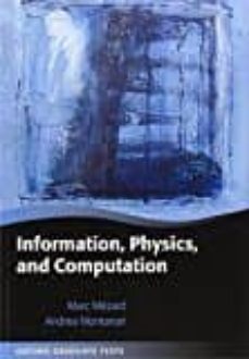 Information, physics, and computation (edición en inglés)