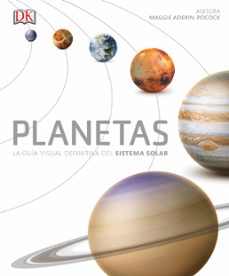 Planetas. la guia visual definitiva del sistema solar