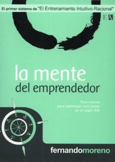 La mente del emprendedor: tres claves para optimizar una pyme en el siglo xxi