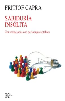 Sabiduria insolita: conversaciones con personajes notables