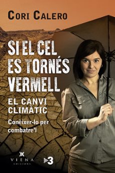 Si el cel es tornes vermell (edición en catalán)