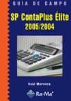 Sp contaplus elite 2005-2004: guia de campo