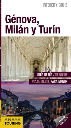 Genova, milan y turin 2017 (intercity guides) (2ª ed.)