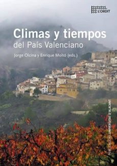 Climas y tiempos del paÍs valenciano