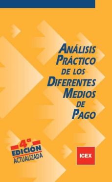 Analisis practico de los diferentes medios de pago