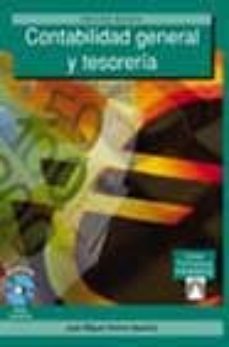 Contabilidad general y tesoreria (ciclos formativos. grado medio) (incluye cd-rom)