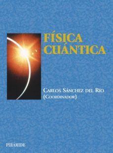 Fisica cuantica (4ª edicion revisada)