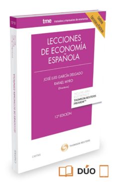 Lecciones de economia espaÑola 2015 (contiene ejercicios y practicas) (12ª ed.)