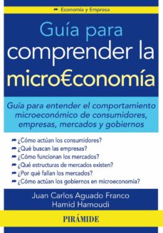 Guia para comprender la microeconomia