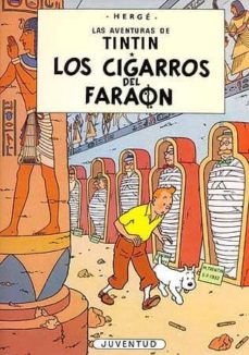 Tintin: los cigarros del faraon (30ª ed.)