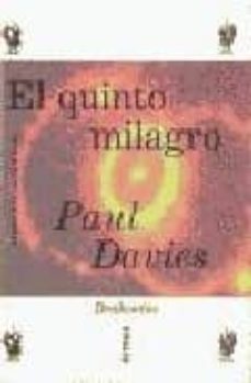 El quinto milagro, la busqueda del origen y significado de la vid a