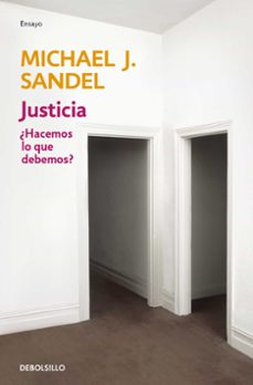 Justicia ¿hacemos lo que debemos?