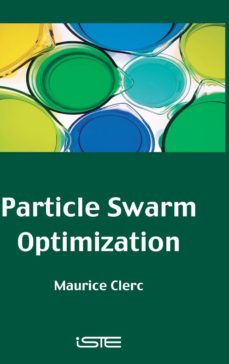 PARTICLE SWARM OPTIMIZATION (edición en inglés)