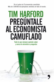 Preguntale al economista camuflado